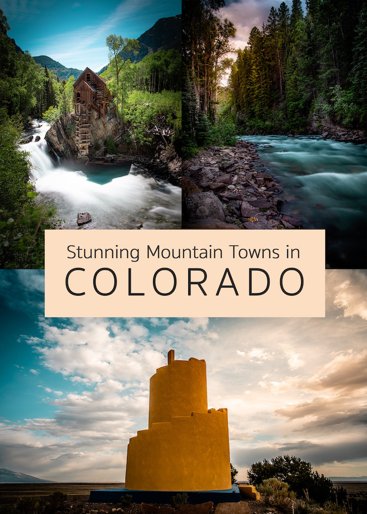 Best mountain towns in Colorado you should visit
